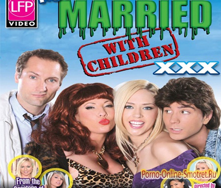    XXX / Not Married With Children XXX (2009) 